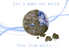 Let's make our world free from walls!