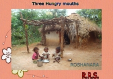 3 hungry children.