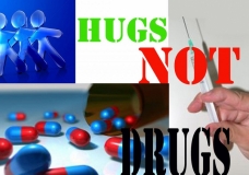 Hugs not drugs