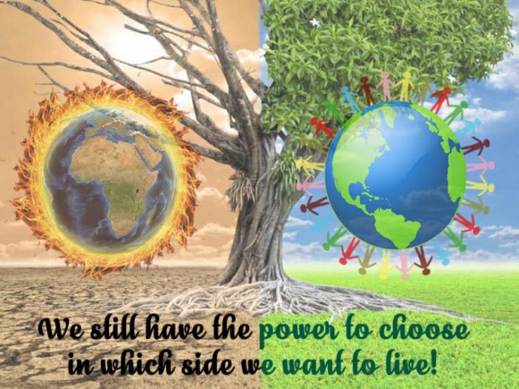 We still have the power to choose in which side we want to live!