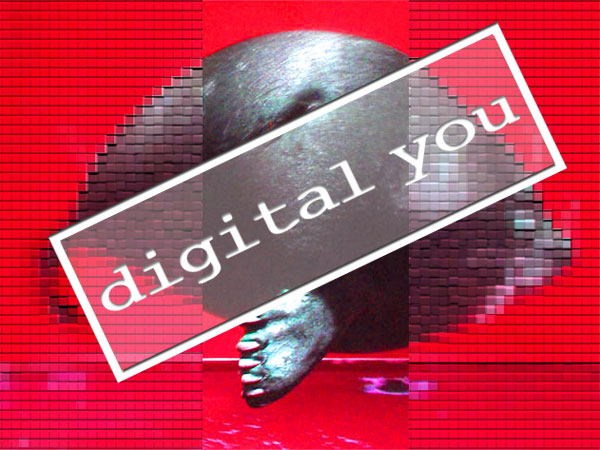 Digital You